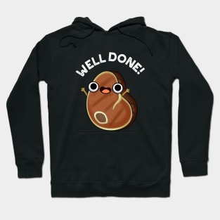 Well Done Cute Steak Pun Hoodie